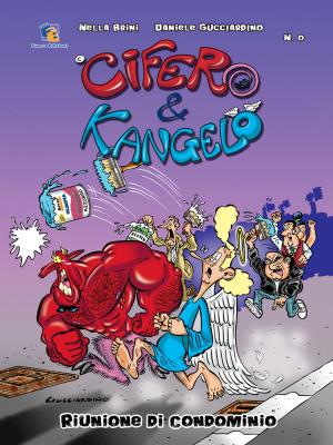 Cover of the book Cifero & Kangelo: Riunione di Condominio by Fuoco Edizioni