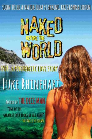 Book cover of Naked Before the World