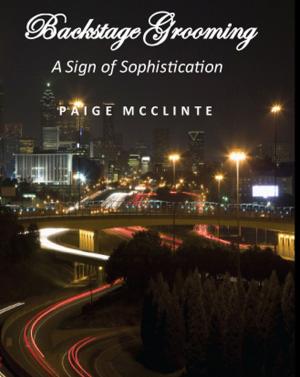 Cover of the book Backstage Grooming: A Sign of Sophistication by Chantal Owens