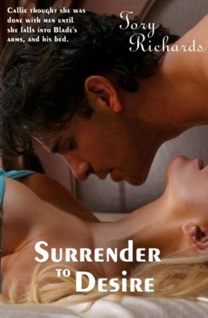 Cover of the book Surrender to Desire by Tory Richards