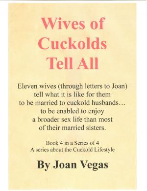 Book cover of Wives of Cuckolds Tell All