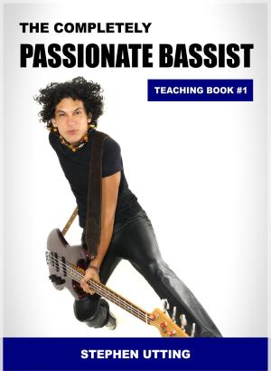 Cover of The Completely Passionate Bassist
