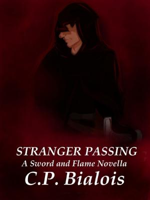 Cover of Stranger Passing: A Sword and the Flame Novella
