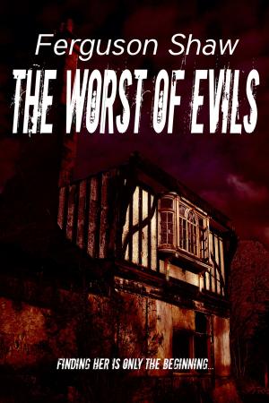 Book cover of The Worst of Evils