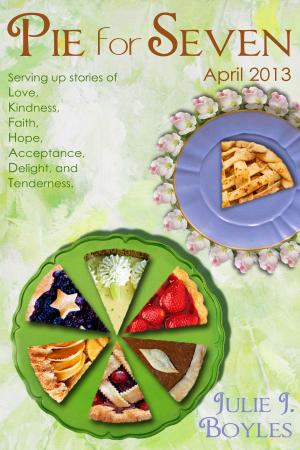 Cover of the book Pie for Seven April 2013 by Diane Stanley