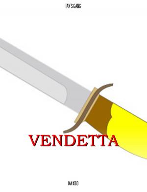 bigCover of the book Ian's Gang: Vendetta by 