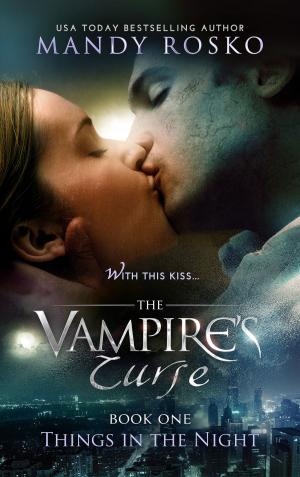 Cover of the book The Vampire's Curse by Mandy Rosko