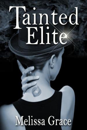 Cover of the book Tainted Elite by Ellen B. Alden