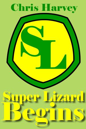 Cover of the book Super Lizard Begins by Edyta Dubik