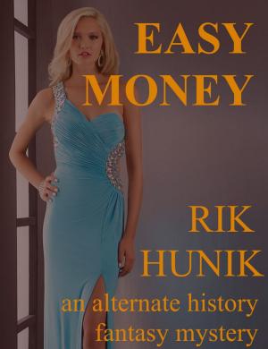 Cover of the book Easy Money by T.J Dipple
