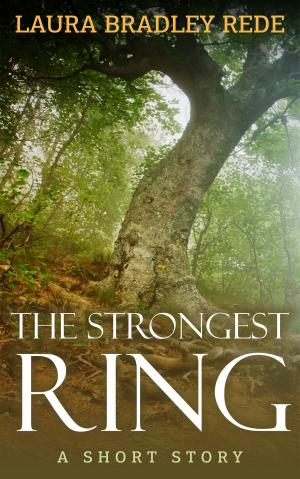 Cover of The Strongest Ring (A YA Short Story)