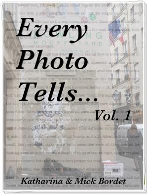 Cover of Every Photo Tells... Vol. 1
