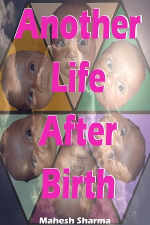 Cover of the book Another Life after Birth by Pinky M.D.