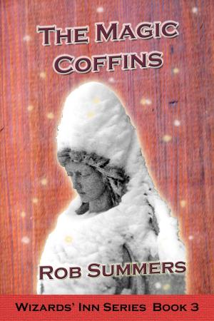 Cover of the book The Magic Coffins by Rob Summers