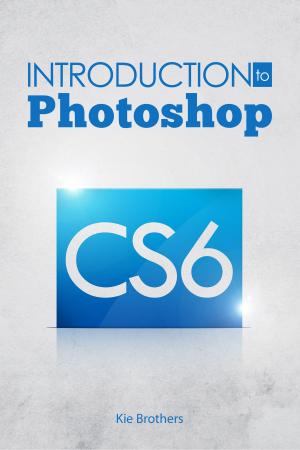 Cover of the book Introduction to Photoshop CS6 by R.M. Hyttinen