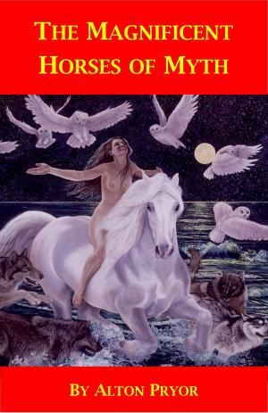 Book cover of The Magnificent Horses of Myth