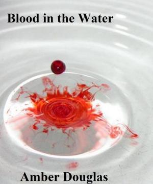 Book cover of Blood in the Water