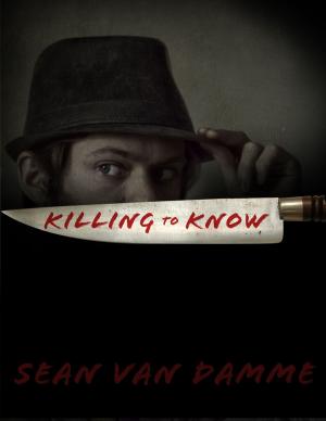 Cover of the book Killing to Know by Brett Halliday
