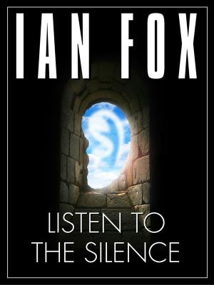 Cover of the book Listen to the Silence: a 10 minute short story by Sharon Iggulden