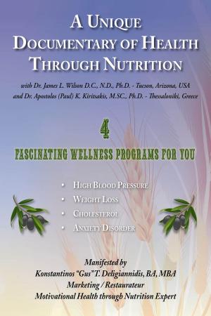 Book cover of A Unique Documentary Of Health Through Nutrition