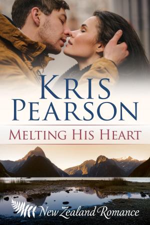 Cover of the book Melting His Heart by Kris Pearson
