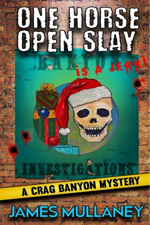 Cover of One Horse Open Slay: A Crag Banyon Mystery
