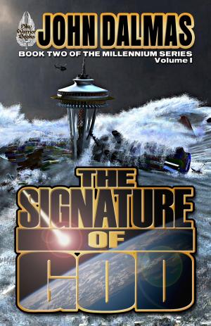 Cover of the book The Signature of God (Volume One) by Kristin King