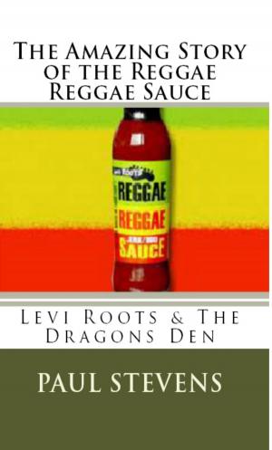 Cover of The Amazing Story of The Reggae Reggae Sauce