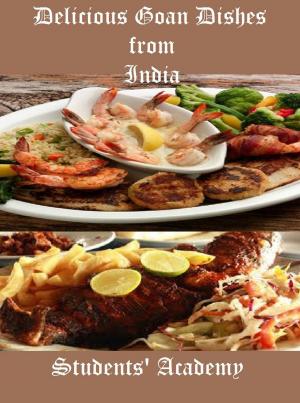 Cover of the book Delicious Goan Dishes from India by 