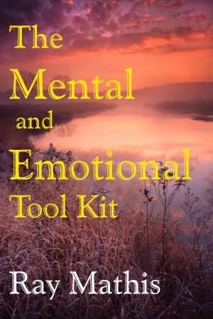 Book cover of The Mental and Emotional Tool Kit