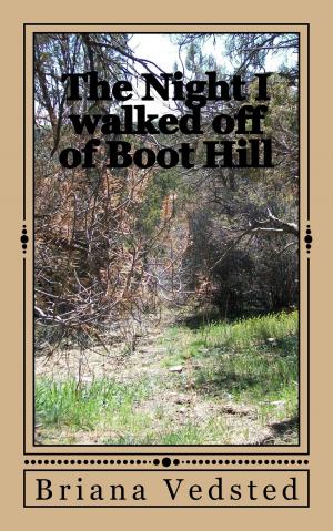 Cover of The Night I Walked Off Of Boot Hill