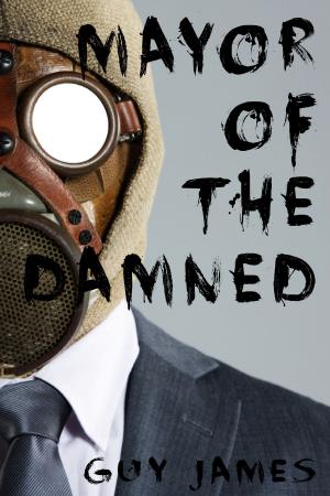 Book cover of Mayor of the Damned (Sven the Zombie Slayer, Book 3)