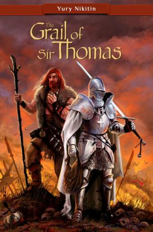 Cover of the book The Grail of Sir Thomas by Hannah Steenbock