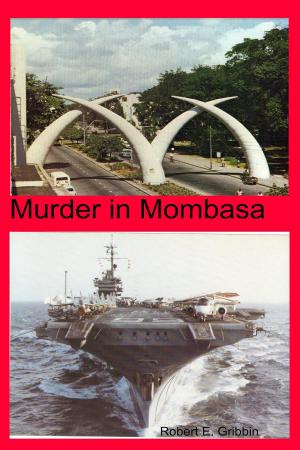 Cover of the book Murder in Mombasa by Connie Flynn