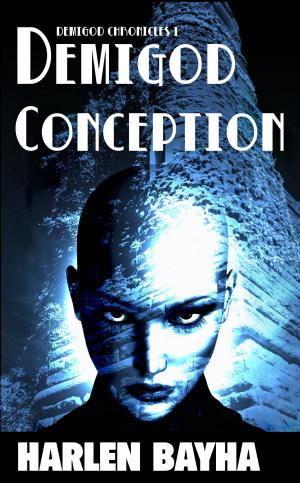 Cover of the book Demigod Conception by Rustin Petrae