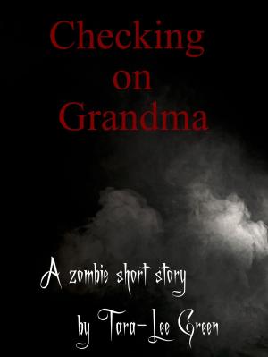 Cover of the book Checking on Grandma by Matt Martinez
