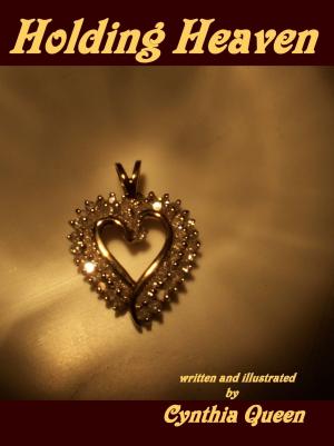 Cover of the book Holding Heaven by Ariela Vaughn