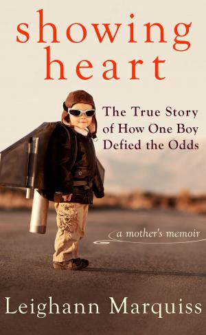 Cover of the book Showing Heart: The True Story of How One Boy Defied the Odds by Helena M.