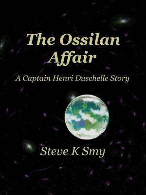 Book cover of The Ossilan Affair (A Captain Henri Duschelle Story, #2)