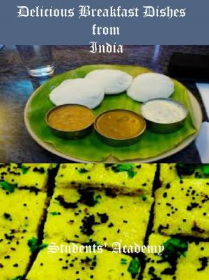 Cover of Delicious Breakfast Dishes from India