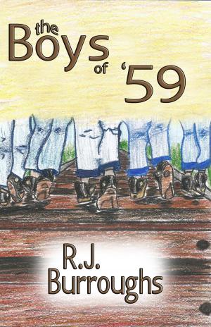 Cover of the book The Boys of '59 by Bill Schweigart