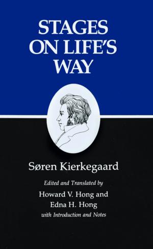 Cover of the book Kierkegaard's Writings, XI, Volume 11 by William J. Maxwell