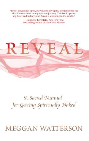 Cover of the book Reveal by Wayne W. Dyer, Dr.