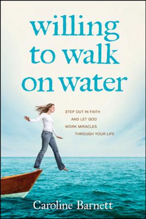 bigCover of the book Willing to Walk on Water by 