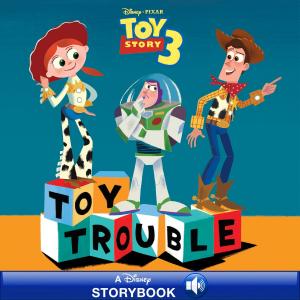 Cover of the book Toy Story 3: Toy Trouble by Robert Beatty