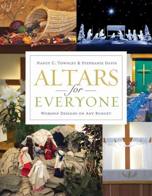 Cover of the book Altars for Everyone by Laceye C. Warner