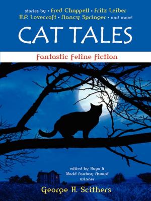 Cover of the book Cat Tales: Fantastic Feline Fiction by Thomas B. Dewey
