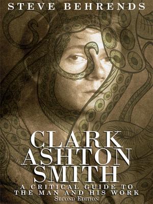 Cover of the book Clark Ashton Smith by Frank J. Morlock