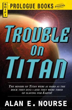 Cover of the book Trouble on Titan by Colleen Sell