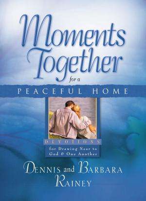 Book cover of Moments Together for a Peaceful Home
